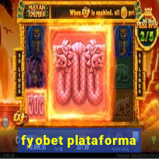 fyobet plataforma